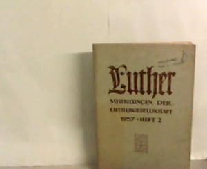 Bild des Verkufers fr Luther. Mitteilungen der Luthergesellschaft. 1957. Heft 2. zum Verkauf von Zellibooks. Zentrallager Delbrck