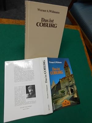 Bild des Verkufers fr Das ist Coburg. Land und Leute, Geschichte und Gegenwart, Europas grosse Heiratsfamilie, Martin Luthers Feste Burg, Herzogtum und Demokratie, mehr deutsch als bayerisch; Kultur, Kunst und Sport, Wirtschaft am grossen Zaun, Residenzler und andere Coburger. zum Verkauf von Galerie  Antiquariat Schlegl