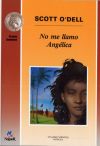 Seller image for No me llamo Anglica for sale by AG Library