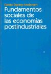 Bild des Verkufers fr Fundamentos sociales de las economas postindustriales zum Verkauf von AG Library