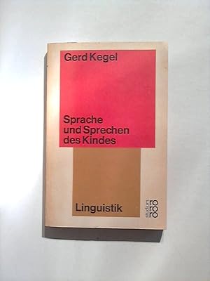 Sprache und Sprechen des Kindes.