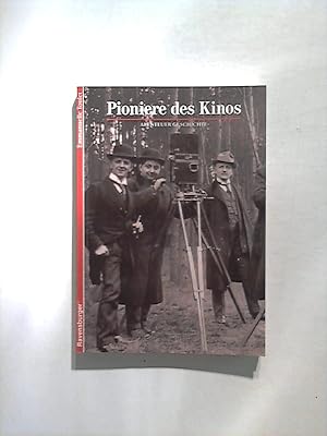 Pioniere des Kinos (Abenteuer Geschichte).