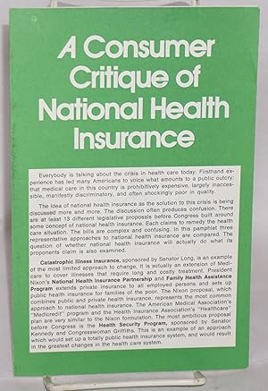 A Consumer Critique of National Health Insurance