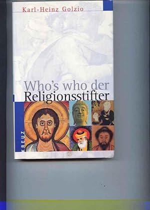 Bild des Verkufers fr Whos who der Religionsstifter zum Verkauf von Klaus Kreitling