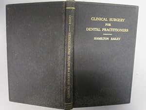 Bild des Verkufers fr Clinical Surgery for Dental Practitioners zum Verkauf von Goldstone Rare Books