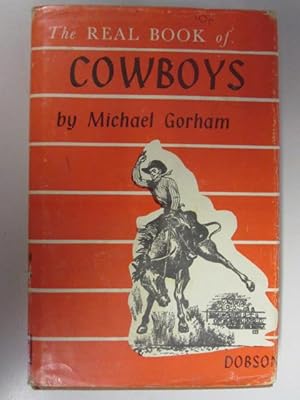 Image du vendeur pour Cowboys (Real Book) mis en vente par Goldstone Rare Books