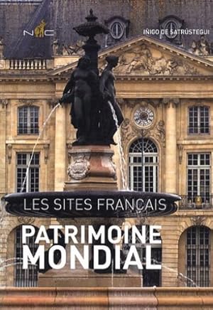 Patrimoine mondial : Les sites français