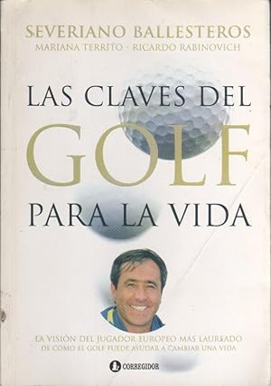 Seller image for Las claves del golf para la vida for sale by Federico Burki