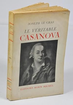 Seller image for Le vritable Casanova for sale by Librairie L'Autre sommeil