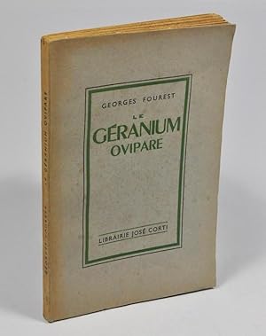 Imagen del vendedor de Le granium ovipare a la venta por Librairie L'Autre sommeil