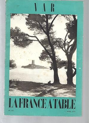 La France à Table : Var (N°145 - Avril 1970)