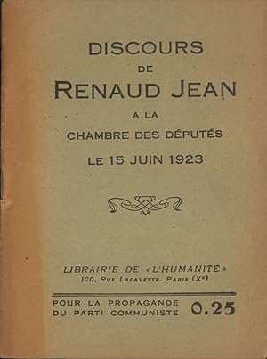 Discours de Renaud Jean à la Chambre des Députés le 15 juin 1923