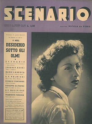 Scenario. Rivista mensile delle arti della scena. Anno XI, n. 11, novembre 1942. Direttore: Nicol...