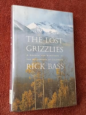 THE LOST GRIZZLIES - A Search for Survivors in the Wilderness of Colorado