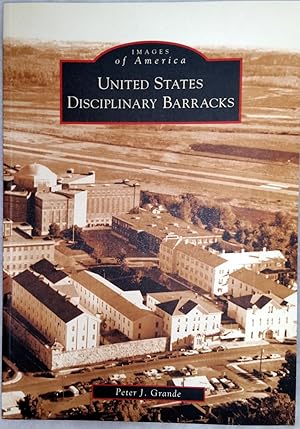 United States Disciplinary Barracks (Images of America series)