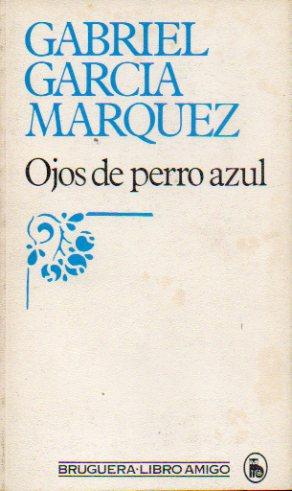 Seller image for OJOS DE PERRO AZUL. for sale by angeles sancha libros