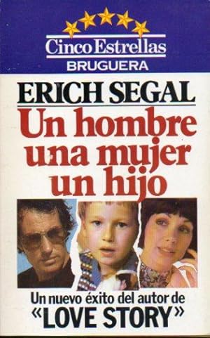 Imagen del vendedor de UN HOMBRE UNA MUJER UN HIJO. 1 edicin espaola. Trad. Pilar Giralt. a la venta por angeles sancha libros