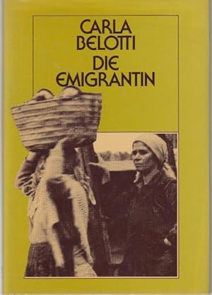 Bild des Verkufers fr Die Emigrantin zum Verkauf von Graphem. Kunst- und Buchantiquariat