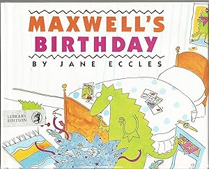 Seller image for Maxwell's Birthday for sale by Beverly Loveless
