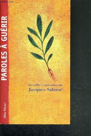 Seller image for PAROLES A GUERIR for sale by Le-Livre