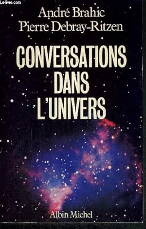 Imagen del vendedor de CONVERSATIONS DANS L'UNIVERS a la venta por Le-Livre