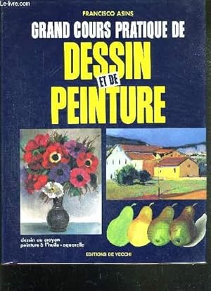 Image du vendeur pour GRAND COURS PRATIQUE DE DESSIN ET DE PEINTURE mis en vente par Le-Livre