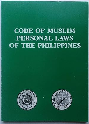 Seller image for Code of Muslim Personal Laws of the Philippines. [Philippine Islam series, no. 2.] for sale by Joseph Burridge Books