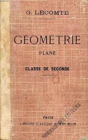 Bild des Verkufers fr GEOMETRIE PLANE A L'USAGE DE LA CLASSE DE 2de zum Verkauf von Le-Livre