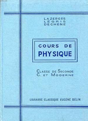 Bild des Verkufers fr COURS DE PHYSIQUE, CLASSE DE 2de C ET MODERNE zum Verkauf von Le-Livre