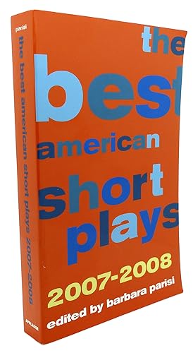 Imagen del vendedor de THE BEST AMERICAN SHORT PLAYS 2007-2008 a la venta por Rare Book Cellar