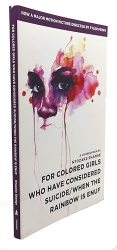 Seller image for FOR COLORED GIRLS WHO HAVE CONSIDERED SUICIDE/WHEN THE RAINBOW IS ENUF for sale by Rare Book Cellar