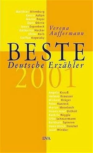 Beste Deutsche Erzähler 2001: Eine Anthologie