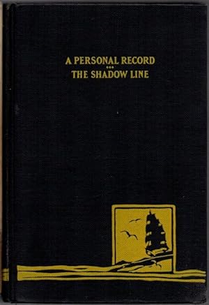 Seller image for A Personal Record the Shadow Line: a Confession for sale by Clausen Books, RMABA