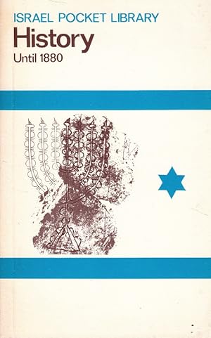 Bild des Verkufers fr History Until 1880 - Israel Pocket Library zum Verkauf von Versandantiquariat Nussbaum