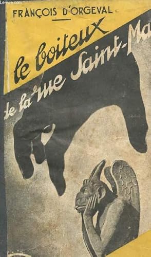 Imagen del vendedor de LE BOITEUX DE LA RUE SAINT-MARC a la venta por Le-Livre