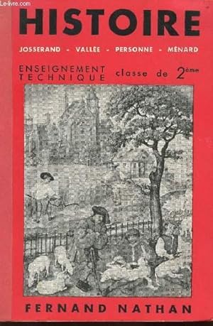 Seller image for HISTOIRE ENSEIGNEMENT TECHNIQUE/CLASSE DE 2ND for sale by Le-Livre