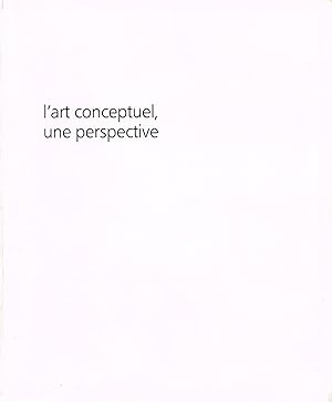 L'ART CONCEPTUEL, UNE PERSPECTIVE