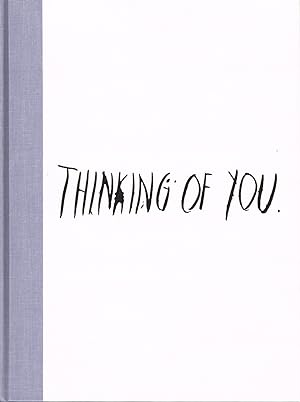 RAYMOND PETTIBON: THINKING OF YOU - SIGNED WITH DRAWINGS BY THE ARTIST