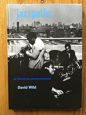 Immagine del venditore per Jazzpaths: An American Photomemento venduto da Setanta Books