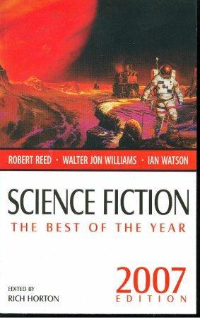 Imagen del vendedor de SCIENCE FICTION THE BEST OF THE YEAR 2007 a la venta por Fantastic Literature Limited