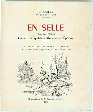 Image du vendeur pour En selle. Conseils d'quitation moderne et sportive. illustrations de Y. Benoist-Gironire. mis en vente par Rometti Vincent