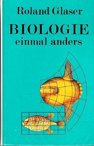 Imagen del vendedor de Biologie einmal anders. Das Leben aus der Sicht des Biophysikers. a la venta por Buchversand Joachim Neumann