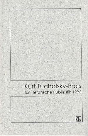 Imagen del vendedor de Verleihung des Kurt Tucholski-Preises fr literarische Publizistik 1996 an Heribert Prantl. a la venta por Buchversand Joachim Neumann