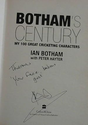 Seller image for Botham's Century; My 100 Great Cricketing Characters for sale by Chapter 1