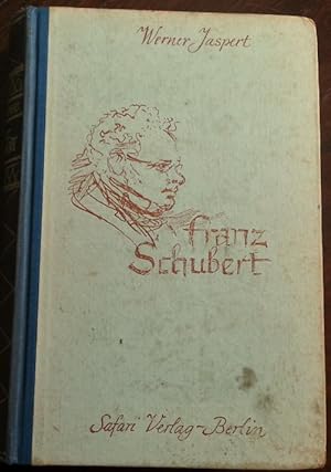 Bild des Verkufers fr Franz Schubert. Zeugnisse seines irdischen Daseins. zum Verkauf von buch-radel