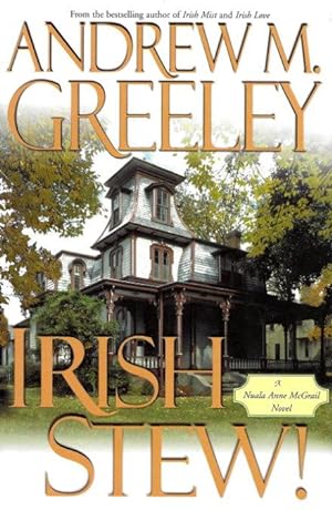 Seller image for IRISH STEW! : A Nuala Anne McGrail Novel for sale by Grandmahawk's Eyrie