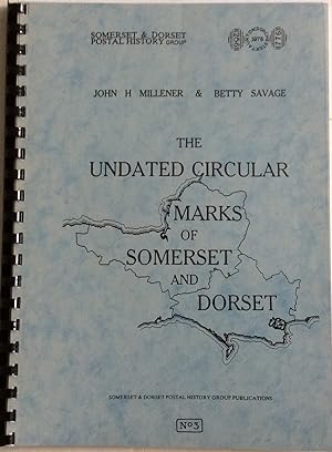 Bild des Verkufers fr THE UNDATED CIRCULAR MARKS OF SOMERSET AND DORSET zum Verkauf von Chris Barmby MBE. C & A. J. Barmby