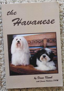 Immagine del venditore per The Havanese Dog. by Diane Klumb 2006 Paperback venduto da Comic World