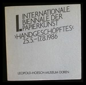 Bild des Verkufers fr Handgeschpftes : 25.5. - 17.8.1986 1. Internationale Biennale der Papierkunst. Leopold-Hoesch-Museum Dren zum Verkauf von ANTIQUARIAT Franke BRUDDENBOOKS