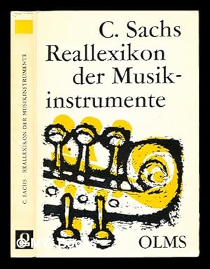 Image du vendeur pour Real-Lexicon der Musikinstrumente zugleich ein Polyglossar fur das gesamte Instrumentengebiet, mit 200 Abbildungen mis en vente par MW Books